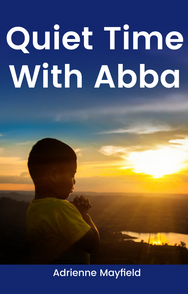Quiet Time With Abba (E-Book)