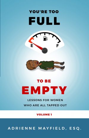 You’re Too Full To Be Empty (Paperback)